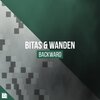 Wanden、Bitas、Revealed Recordings - Backward (Radio Edit)
