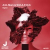 Anti-Slam & W.E.A.P.O.N. - Higher (Original Mix)