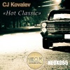 CJ Kovalev - Hot Classic (Original Mix)