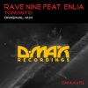 Rave Nine、Enlia - Toronto (Original Mix)