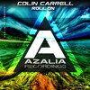 Colin Carrell - Roll On (Original Mix)