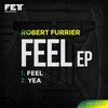 Robert Furrier - Feel (Original Mix)