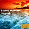 Andrew Mulhearn - Belgravia (Original Mix)
