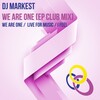 DJ Markest - We Are One (Original Mix)