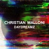 christian malloni - Daydreamz (Original Mix)