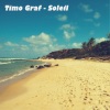 Timo Graf - Soleil (Original Mix)