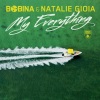 Bobina、Natalie Gioia《My Everything》[MP3/LRC]