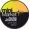 Enea Dj、Alex Donati、Lukas Wolf - Let's Talk About (Original Mix)