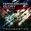 Ferrin & Morris《Glory (Original Mix)》[MP3/LRC]