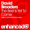 David Broaders《The Best Is Yet To Come (Original Mix)》[MP3/LRC]