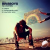 Brisboys《No Worries (Original Mix)》[MP3/LRC]