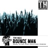 Tim Nice《Bounce Man (Original Mix)》[MP3/LRC]