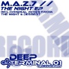 M.A.Z.7 - The Night (Original Mix)