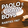 Paolo、I Crazy Boys - Arrivederci