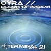 Oyra - Oceans Of Wisdom (Original Mix)