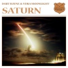 Dart Rayne、Yura Moonlight《Saturn》[MP3/LRC]