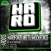 Hardforze、SHOCK:FORCE - Excess (Original Mix)
