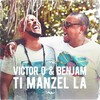 Victor O、Ben Jam - Ti manzel la