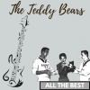 The Teddybears - Don't Go Away