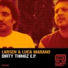 Larsen、Luca Marano - Dirty Thingz