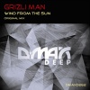 Grizli Man - Wind From The Sun (Original Mix)