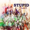 Cay-T - Stupid (Cay-T Remix)