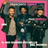 max pezzali、Nek、Francesco Renga - Il mio giorno più bello nel mondo