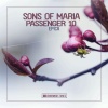 Sons Of Maria、Passenger 10 - Epica