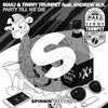 Rave Radio、Timmy Trumpet、Andrew W.K.、MAKJ - Party Till We Die (Rave Radio Remix)