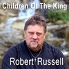 robert russell - Children of the King