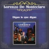 Lorenzo de Monteclaro - Todo Se Derrumbó Dentro de Mí