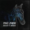 Sond Zpace - Knight'S Armor (Remix)
