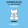 Andrew Rayel、Lola Blanc《Horizon》[MP3/LRC]