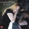 Gabriella - Du & ich