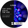Tony Verdu、Soalon - The Vox (Original Mix)