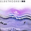 Elektrodrei - Inception (Original)