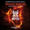 Andrew Rayel、David Gravell - Trance ReBorn (FYH100 Anthem)