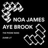 Noa James、Aye Brook - The Phone Rang
