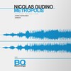 Nicolas Gudino - Metropolis