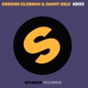 Gregori Klosman、Danny Wild - Kixxx