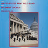 United States Army Field Band、United States Army Field Band Soldiers' Chorus - Patriotic Prologue