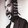 Pierre Vassiliu - L'amour qui passe