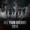 神话 - All Your Dreams (2018)