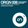 Jan Burton、Gabriel & Dresden - Dangerous Power (Original Extended Mix)