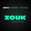 Anevo - Incredibly (Original Mix)