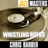 chris barber - Everybody Loves My Baby