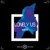 DiESi - Lonely Us