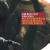 Jean-Marc Foltz、Sébastien Boisseau、Philippe Mouratoglou、Christophe Marguet - Kalasasaya (Du soleil)