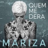 Mariza - Quem Me Dera