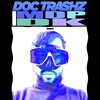 Doc Trashz - IMDP (Original Mix)